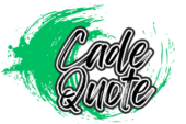 Cade Quote