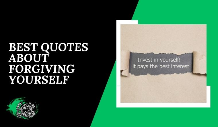 Best Quotes About Forgiving Yourself