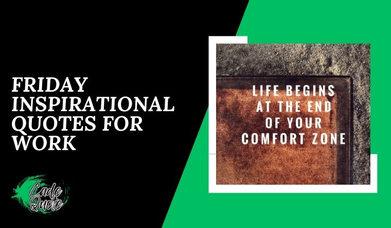 Friday Inspirational Quotes for Work