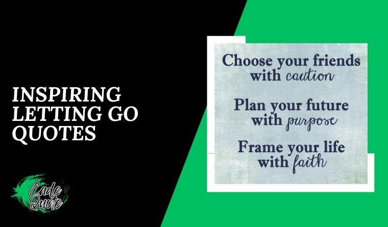 Inspiring Letting Go Quotes