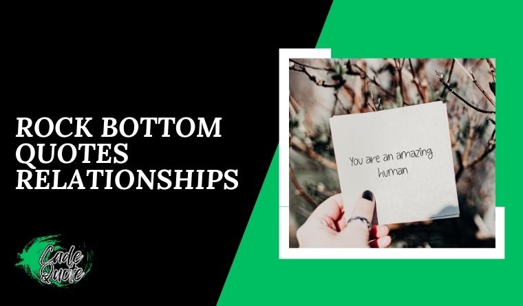 Rock Bottom Quotes Relationships