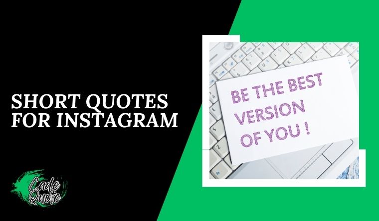 Short Quotes For Instagram