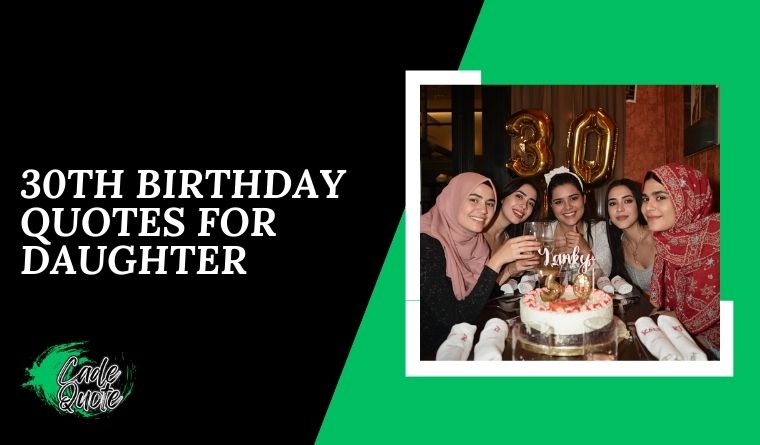 30th Birthday Quotes for Daughter