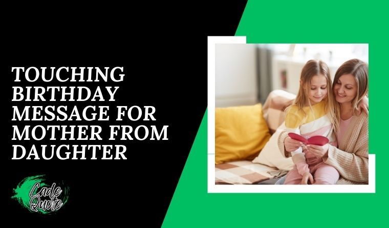 Touching Birthday Message for Mother From Daughter