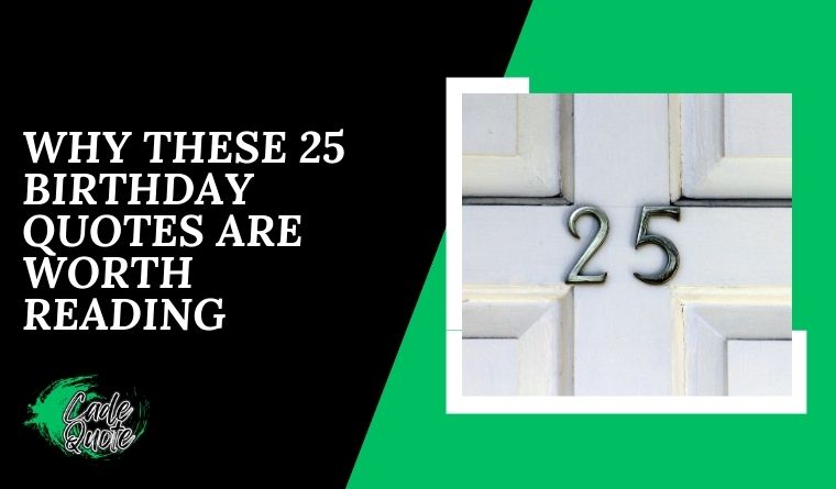 Why These 25 Birthday Quotes Are Worth Reading