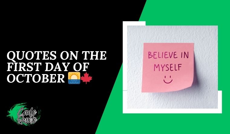 Quotes on the First Day Of October 🌅🍁