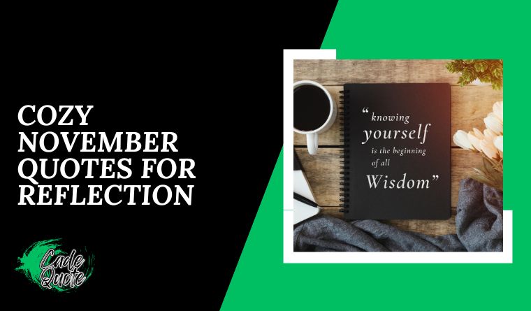 Cozy November Quotes for Reflection