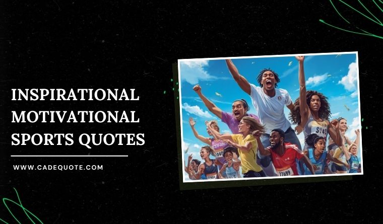 inspirational motivational sports quotes