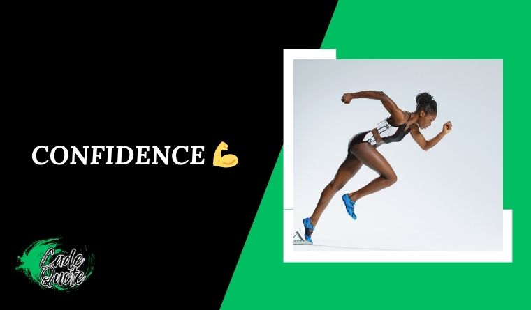 Confidence 💪