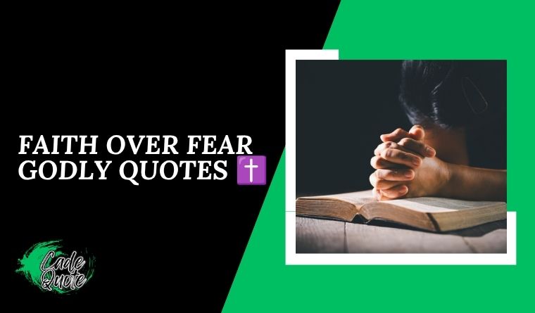Faith Over Fear Godly Quotes ✝️
