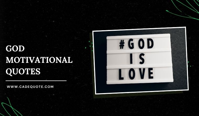 God Motivational Quotes