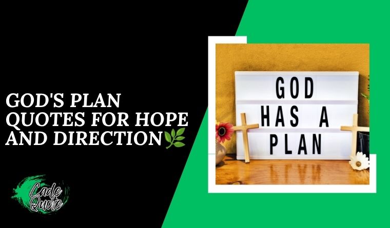 God's Plan Quotes for Hope and Direction🌿