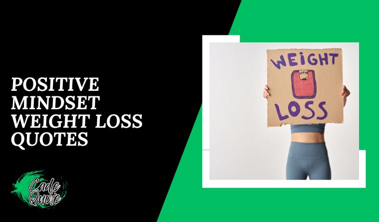 Positive Mindset Weight Loss Quotes 🧠✨