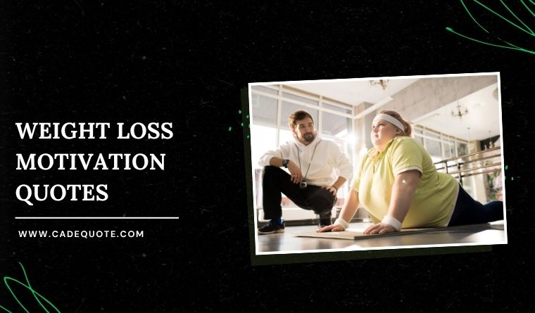 100+ Weight Loss Motivation Quotes 2026 (Viral & Inspiring)