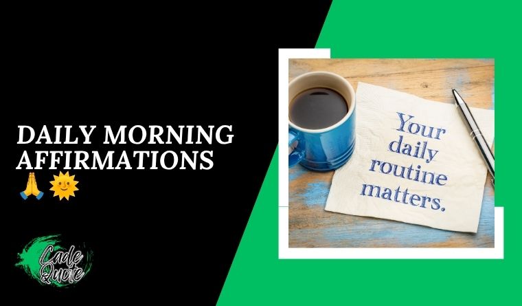Daily Morning Affirmations 🙏🌞
