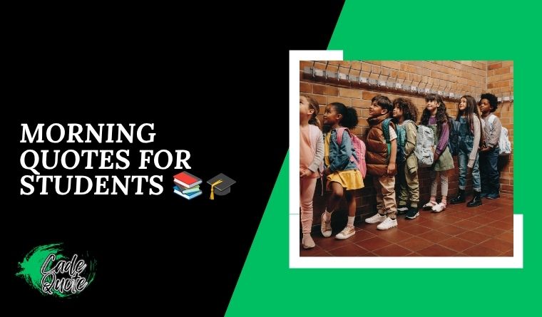 Morning Quotes for Students 📚🎓