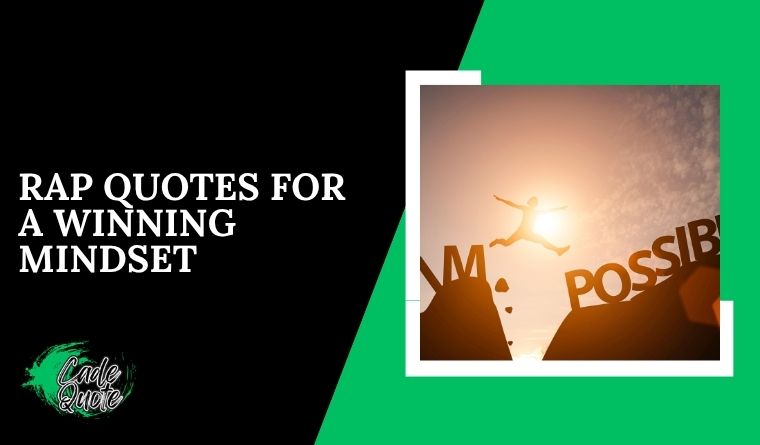 Rap Quotes for a Winning Mindset