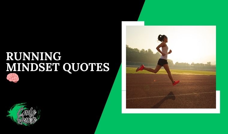 Running Mindset Quotes 🧠